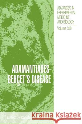 Adamantiades-Behçet's Disease Zouboulis, Christos 9780306477577