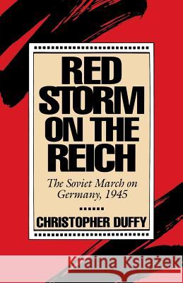 Red Storm On The Reich Christopher Duffy 9780306805059 Hachette Books