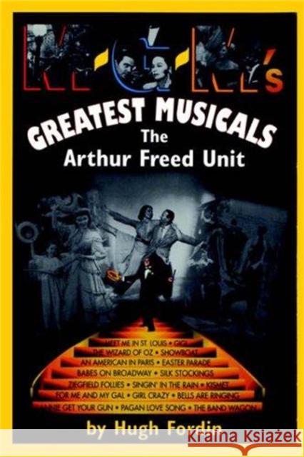 M-G-M's Greatest Musicals Hugh Fordin 9780306807305 Da Capo Press