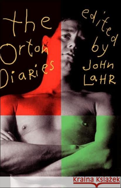 The Orton Diaries Joe Orton John Lahr 9780306807336 Da Capo Press