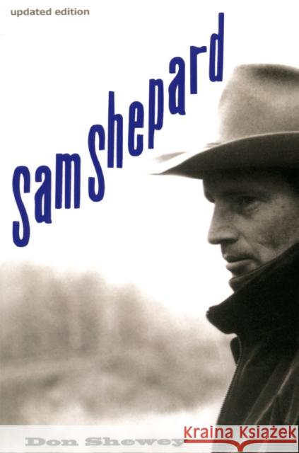 Sam Shepard Don Shewey 9780306807701 Da Capo Press