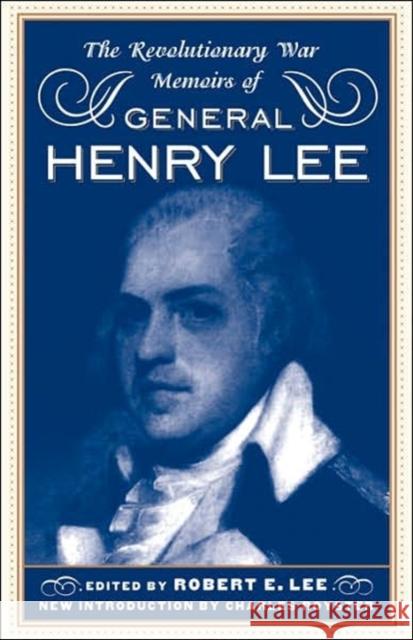 The Revolutionary War Memoirs of General Henry Lee Lee, Robert E. 9780306808418 Da Capo Press