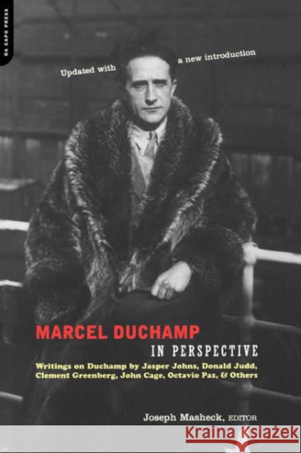 Marcel Duchamp in Perspective Masheck, Joseph 9780306810572 Da Capo Press