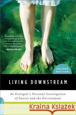 Living Downstream Sandra Steingraber 9780306818691