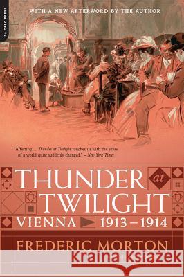 Thunder at Twilight Frederic Morton 9780306823268