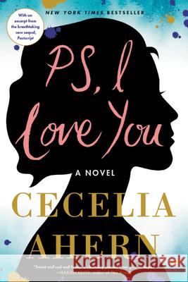 Ps, I Love You Cecelia Ahern 9780306873669 Hachette Books