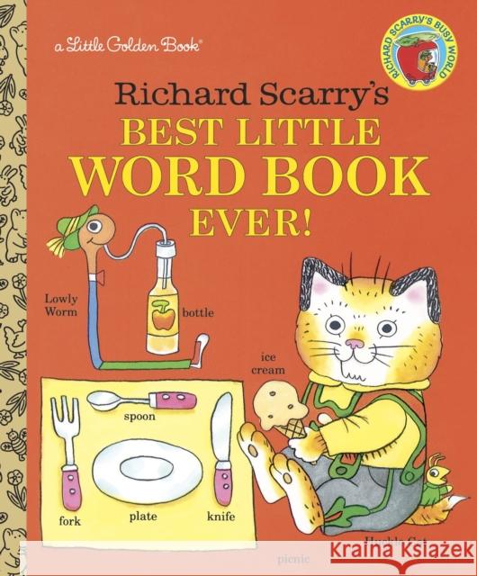 Richard Scarry's Best Little Word Book Ever Scarry, Richard 9780307001368