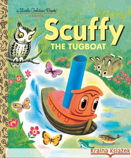 Scuffy the Tugboat Crampton, Gertrude 9780307020468