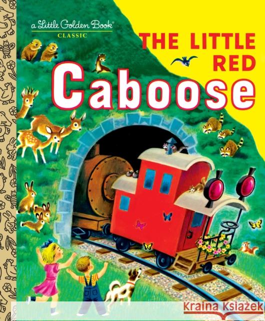 The Little Red Caboose Potter, Marian 9780307021526 Golden Books