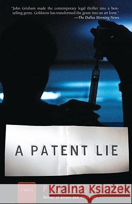 A Patent Lie Paul Goldstein 9780307274908