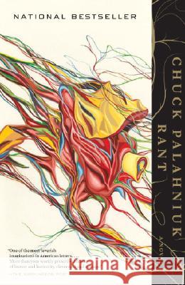 Rant: An Oral Biography of Buster Casey Chuck Palahniuk 9780307275837