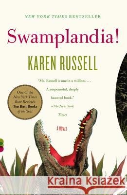 Swamplandia! Karen Russell 9780307276681