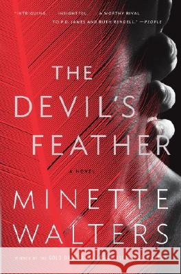 The Devil's Feather Minette Walters 9780307277077 Vintage Books USA
