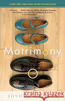 Matrimony Joshua Henkin 9780307277169 Vintage Books USA