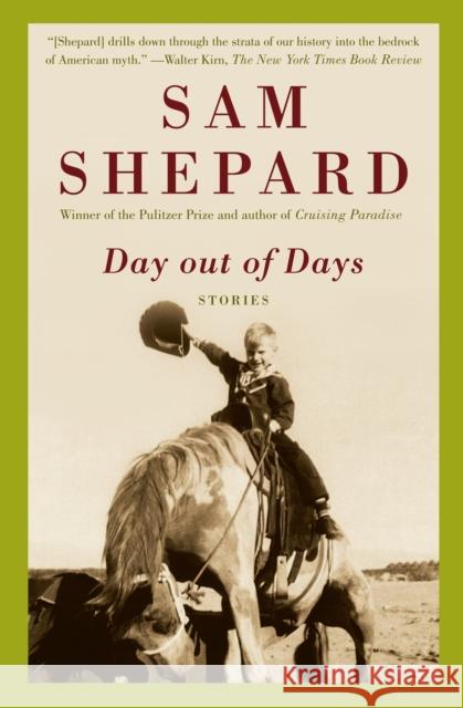 Day Out of Days Sam Shepard 9780307277824