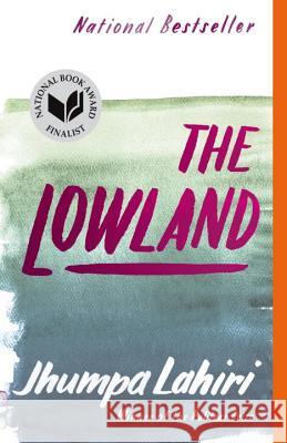 The Lowland Jhumpa Lahiri 9780307278265