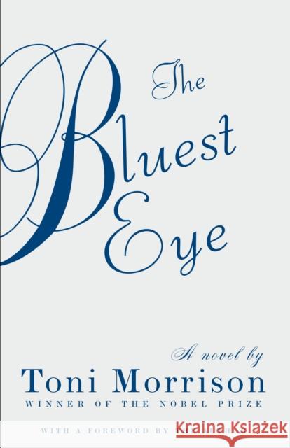 Bluest Eye Toni Morrison 9780307278449 Knopf Doubleday Publishing Group