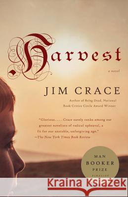 Harvest Jim Crace 9780307278975