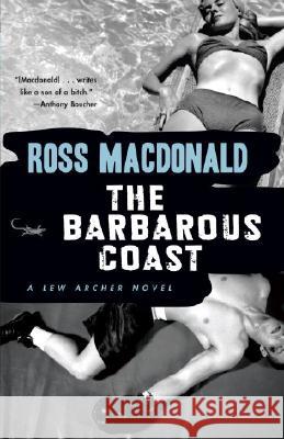 The Barbarous Coast Ross MacDonald 9780307279033 Vintage Books USA