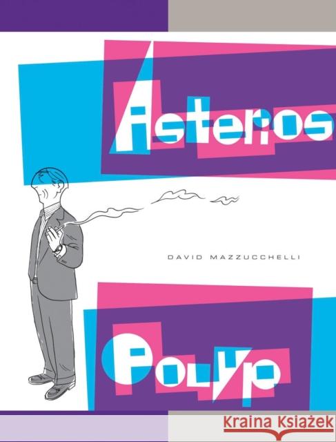 Asterios Polyp David Mazzucchelli 9780307377326