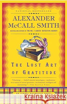 The Lost Art of Gratitude Alexander McCal 9780307387080 Anchor Books