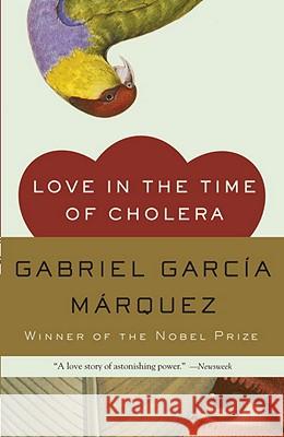 Love in the Time of Cholera Gabriel Garci Edith Grossman 9780307389732