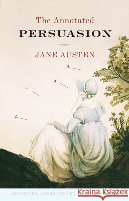 The Annotated Persuasion David M. Shapard 9780307390783 Anchor Books