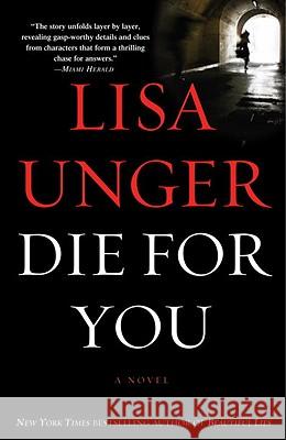 Die for You Lisa Unger 9780307393982