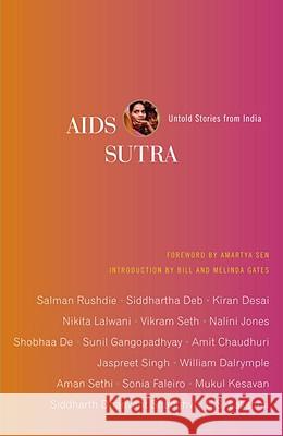 AIDS Sutra: Untold Stories from India Amartya Sen 9780307454720 Anchor Books