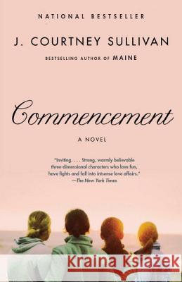 Commencement J. Courtney Sullivan 9780307454966