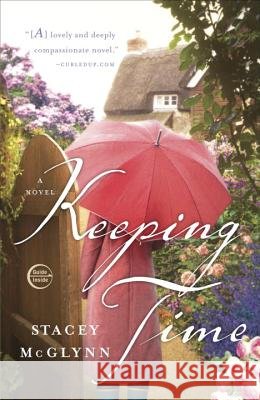 Keeping Time Stacey McGlynn 9780307464415