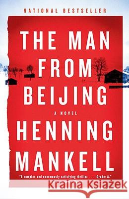 The Man from Beijing Henning Mankell Laurie Thompson 9780307472847 Vintage Books USA