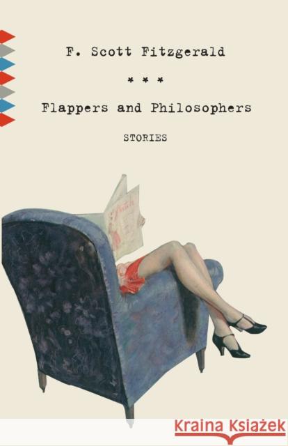 Flappers and Philosophers: Stories F. Scott Fitzgerald 9780307474520