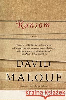 Ransom David Malouf 9780307475244 Vintage Books USA