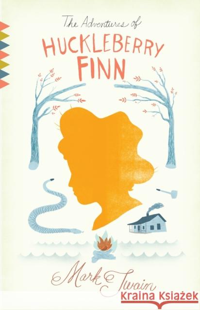 The Adventures of Huckleberry Finn Twain, Mark 9780307475565