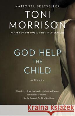 God Help the Child Toni Morrison 9780307740922 Vintage
