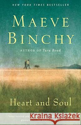 Heart and Soul Maeve Binchy 9780307742834 Anchor Books