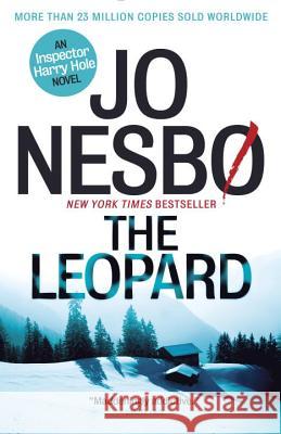 The Leopard: A Harry Hole Novel (8) Jo Nesbo Don Bartlett 9780307743183 Vintage Books