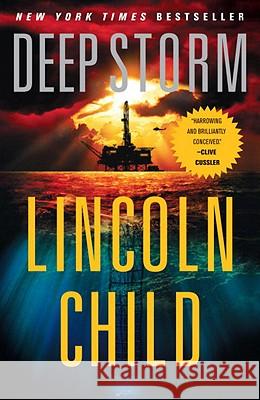 Deep Storm Lincoln Child 9780307946720