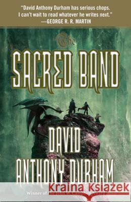 The Sacred Band David Anthony Durham 9780307947154