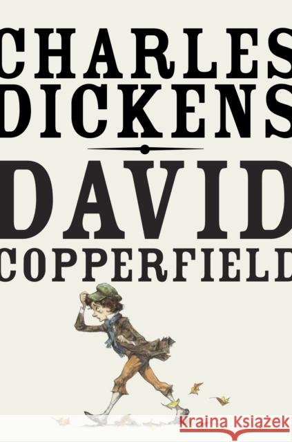 David Copperfield Charles Dickens 9780307947178 0