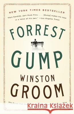 Forrest Gump Winston Groom 9780307947390 Vintage Books