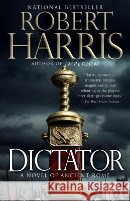 Dictator Robert Harris 9780307948137 Vintage