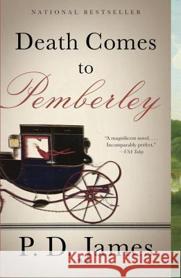 Death Comes to Pemberley P. D. James 9780307950659 Vintage Books