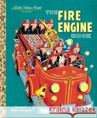 The Fire Engine Book Gergely, Tibor 9780307960245 0