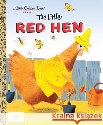 The Little Red Hen Miller, J. P. 9780307960306 Golden Books