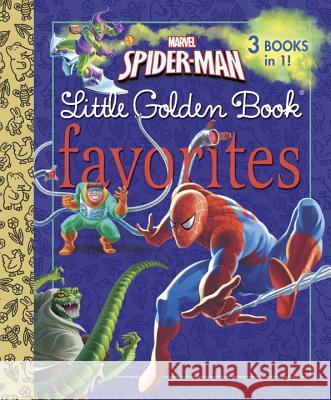 Marvel Spider-Man Little Golden Book Favorites (Marvel: Spider-Man) Wrecks, Billy 9780307976598 Golden Books