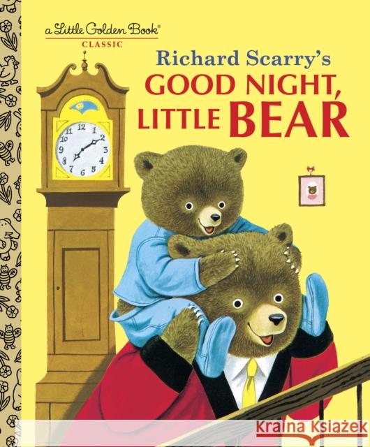 Good Night, Little Bear Scarry, Patsy 9780307986245 Golden Books