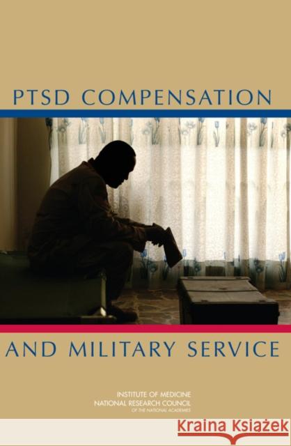 Ptsd Compensation and Military Service National Research Council 9780309105521 National Academy Press