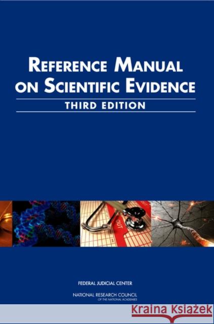 Reference Manual on Scientific Evidence National Research Council 9780309214216 National Academies Press
